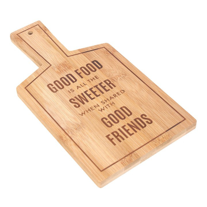 Bamboo Serving Board – “Good Food & Good Friends”