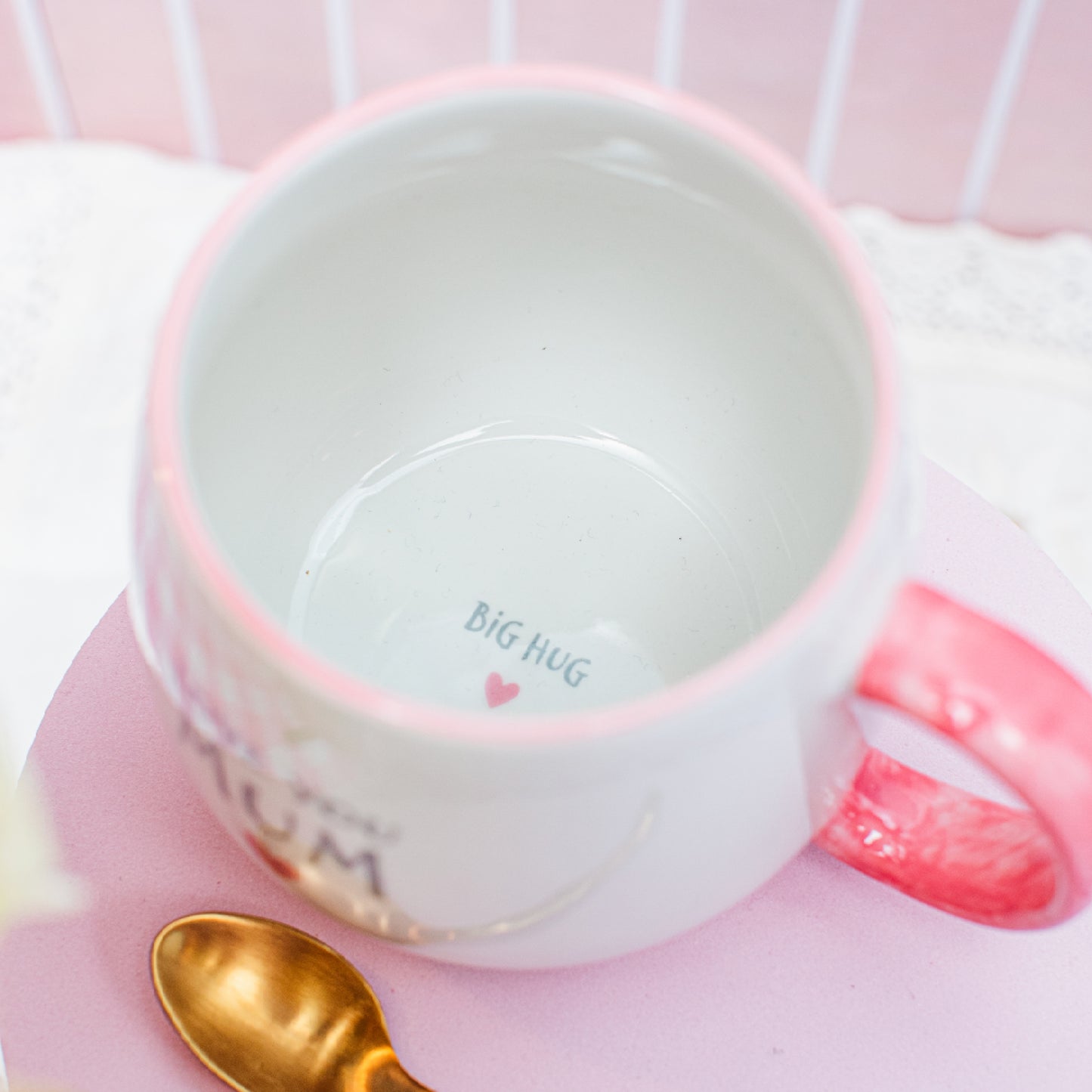 Love you mum big hug mug