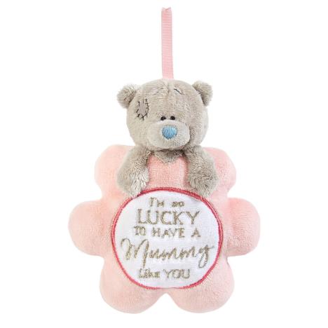Mummy Quote Hanging Flower Me to You Bear