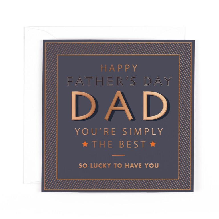 Dad You're Simply the Best Luxury Father's Day Card